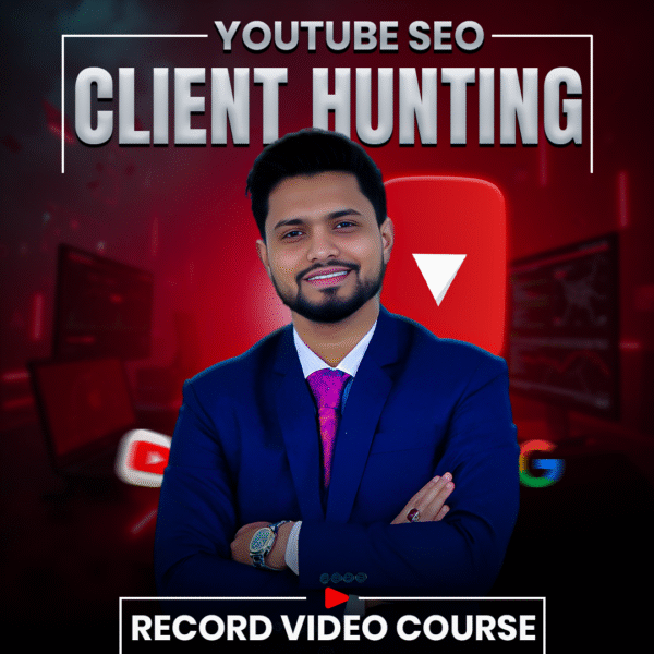 YouTube SEO & Client Hunting recorded Course